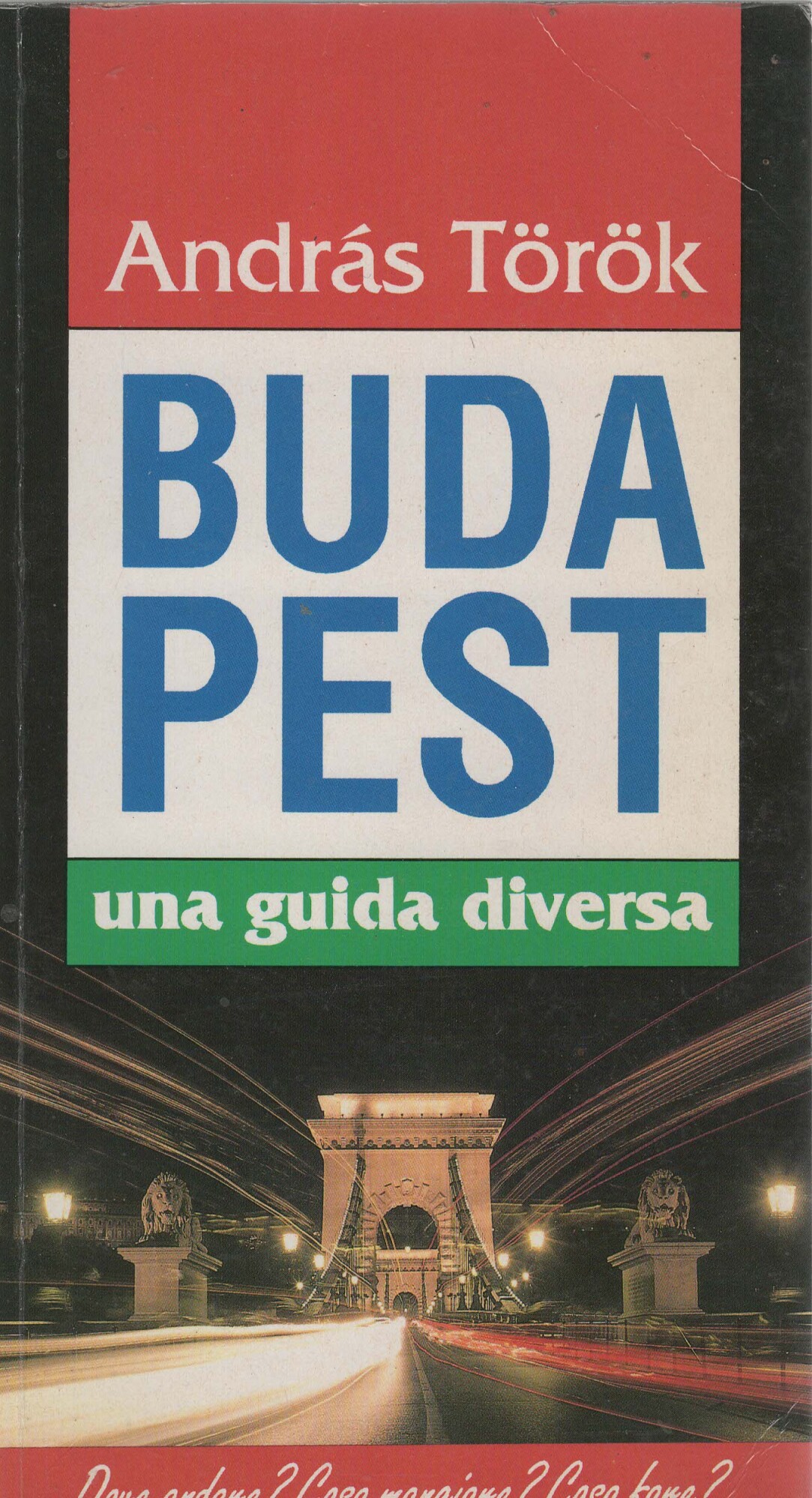 BUDAPEST UNA GUIDA DIVERSA