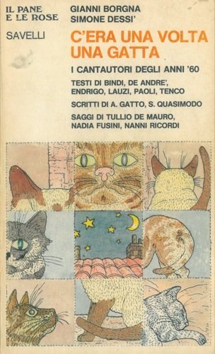 C'era una volta una gatta. I cantautori degli anni '60. …