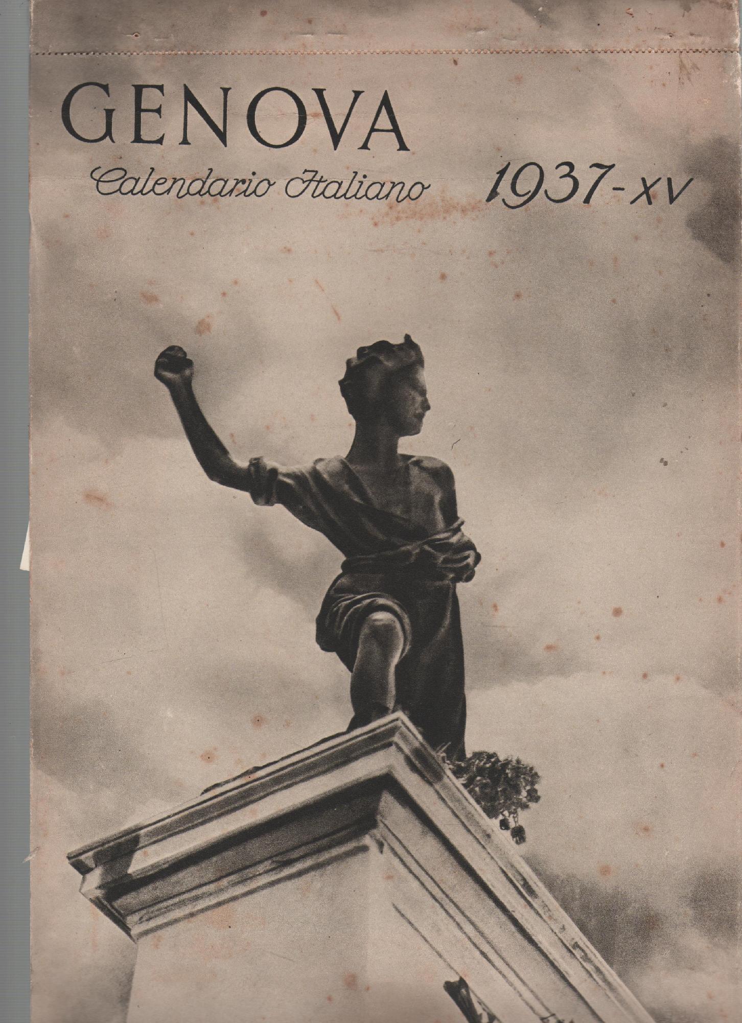 CALENDARIO ITALIANO GENOVA 1937 XV