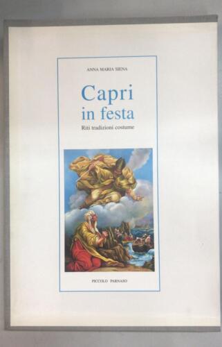 CAPRI IN FESTA ,RITI TRADIZIONI COSTUME