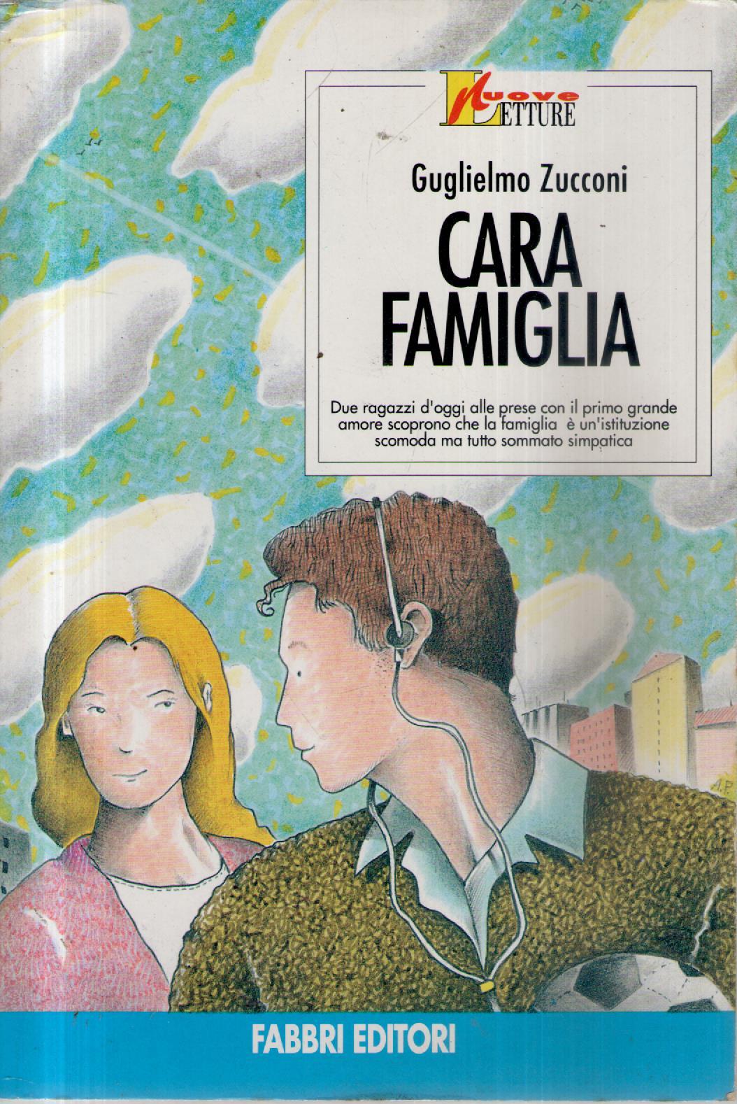 Cara famiglia