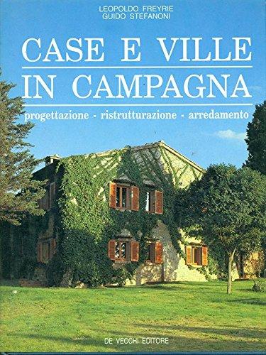 Case e ville in campagna