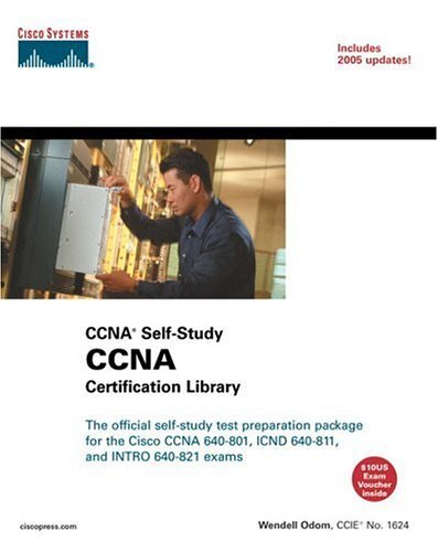 Ccna Certification Library: Ccna Self-Study, Cisco 640-801, Icnd 640-811, and …