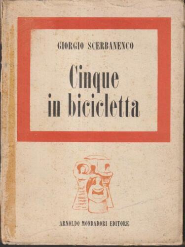 Cinque in bicicletta