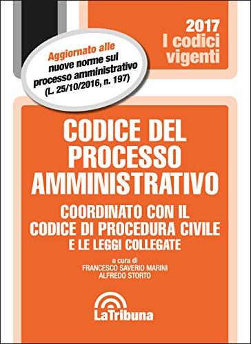 Codice del processo amministrativo. Coordinato con il codice di procedura …