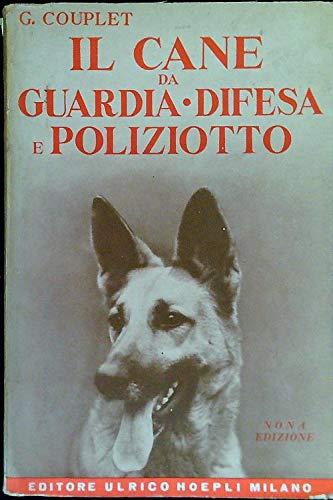 COME ALLEVARE ED ADDESTRARE IL CANE DA GUARDIA, DA DIFESA …