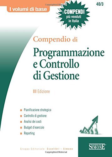 Compendio di Programmazione e Controllo di Gestione