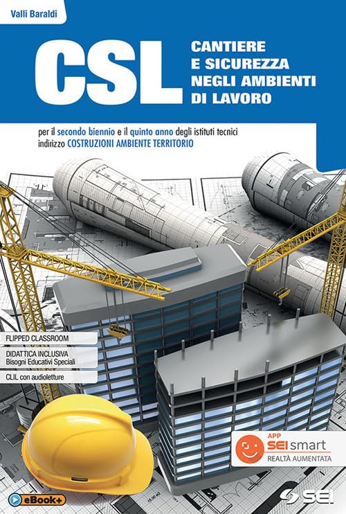 CSL cantiere e sicurezza negli ambienti di lavoro. Con Quaderno …