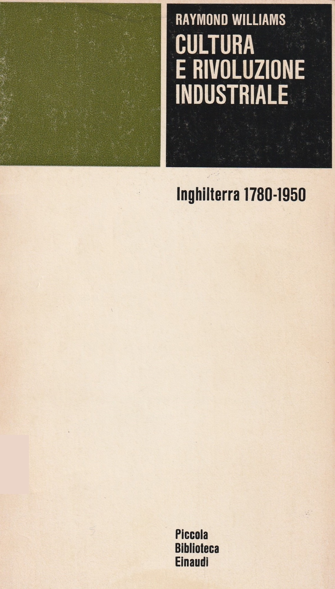 Cultura e rivoluzione industriale. Inghilterra 1780-1950