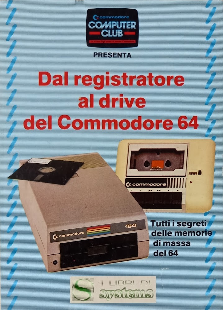 Dal registratore al drive del Commodore 64