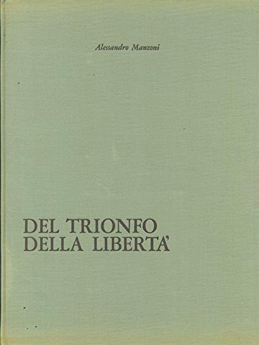 Del trionfo della liberta'