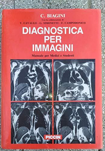 Diagnostica per immagini Manuale per medici e studenti