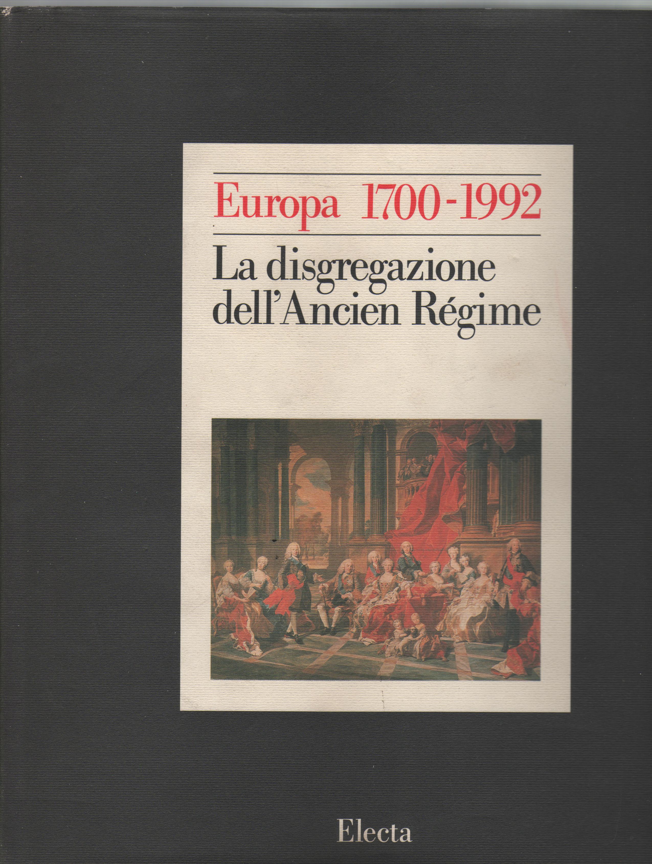 DISGREGAZIONE DELL'ANCIEN REGIME 1987