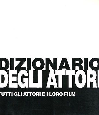 DIZIONARIO DEGLI ATTORI