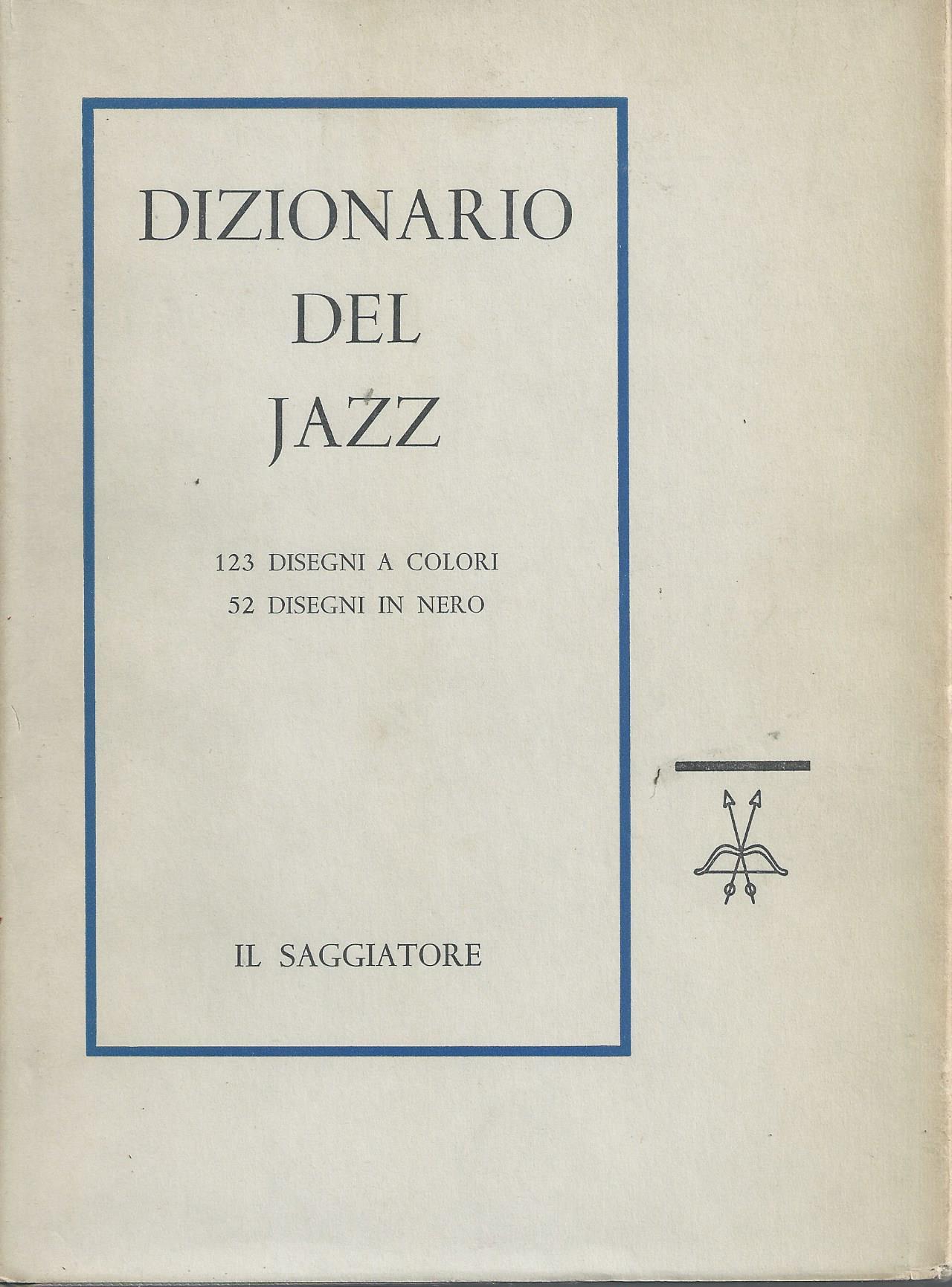 Dizionario del jazz. 123 disegni colore 52 disegni nero di …