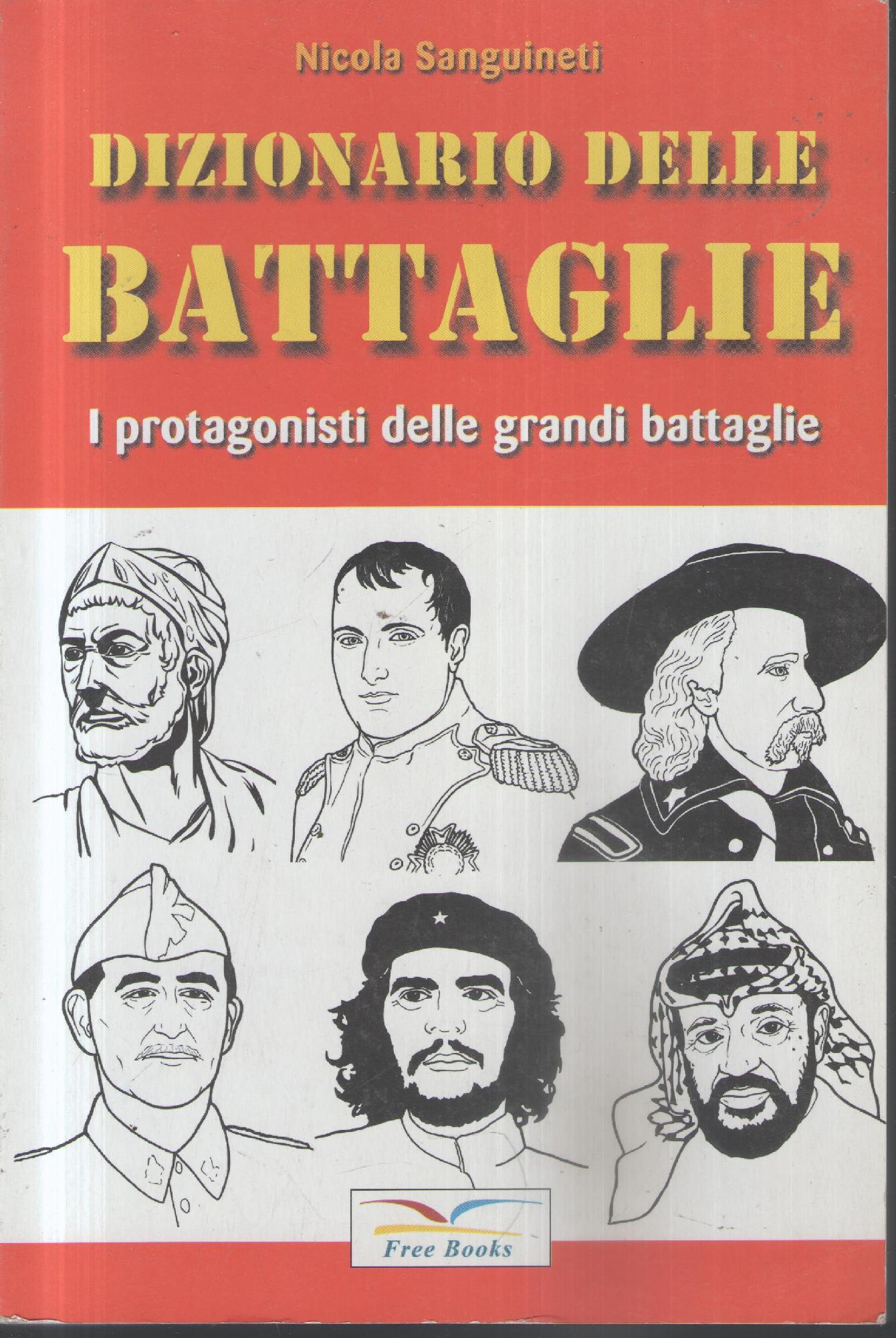 DIZIONARIO DELLE BATTAGLIE