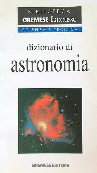 Dizionario di astronomia