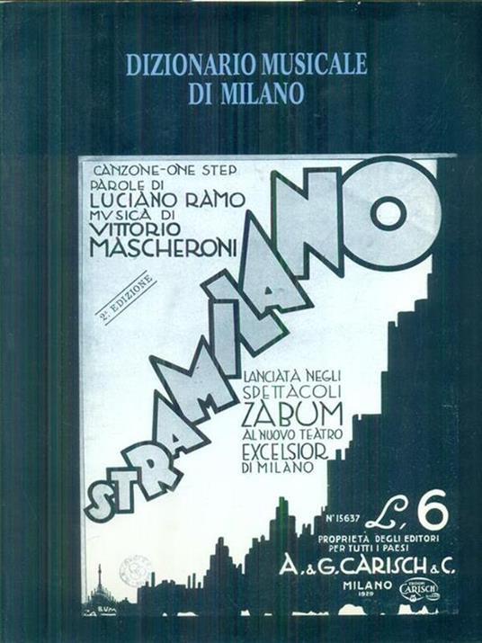 Dizionario musicale di Milano. Jazz, pop, rock, folk, blues, canzoni, …