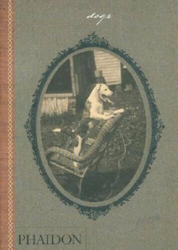 Dogs. Ediz. illustrata: Collected by Catherine Johnson Words by William …