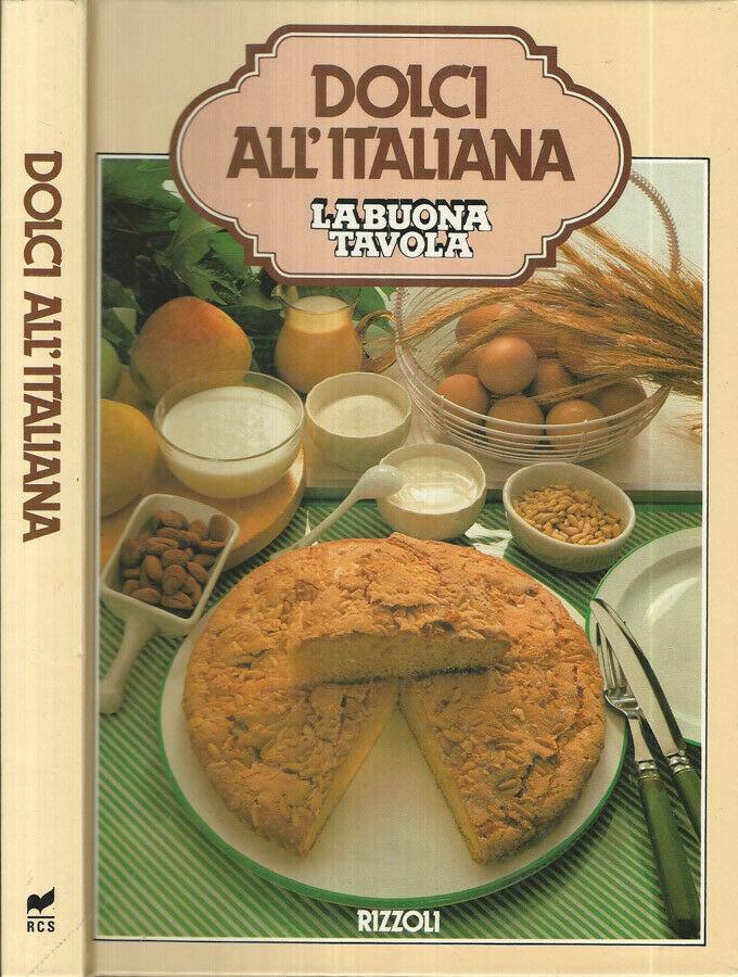 Dolci all'italiana la buona tavola