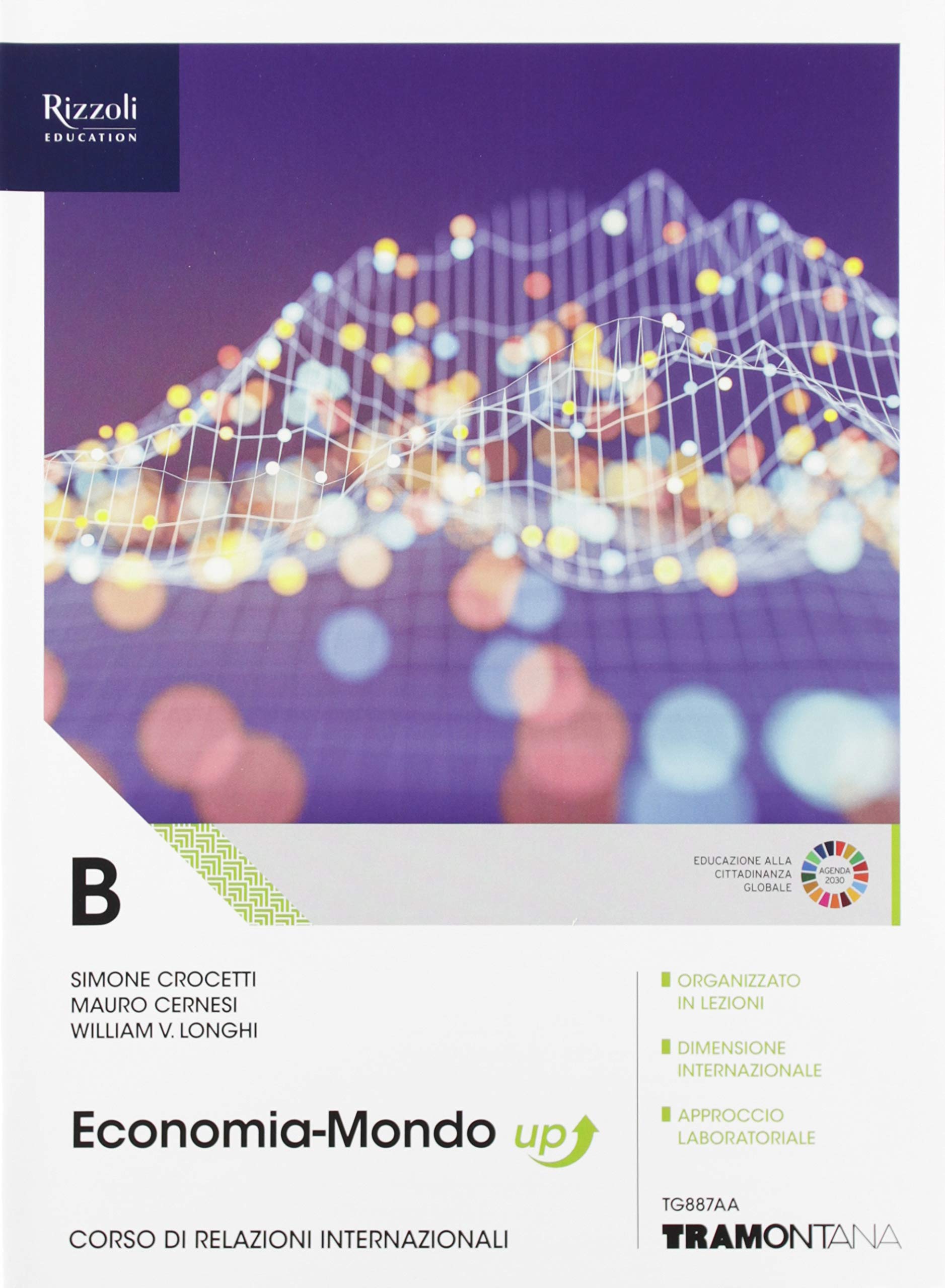 Economia-mondo. Per il quinto anno delle Scuole superiori. Con e-book. …