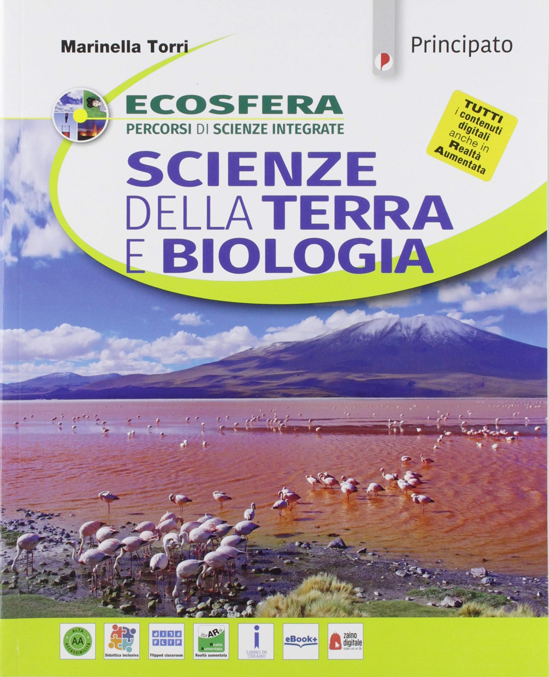 Ecosfera. Scienze della terra e biologia. Percorsi di scienze integrate. …