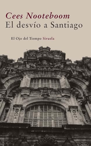 El desvio a Santiago / Roads to Santiago: 2