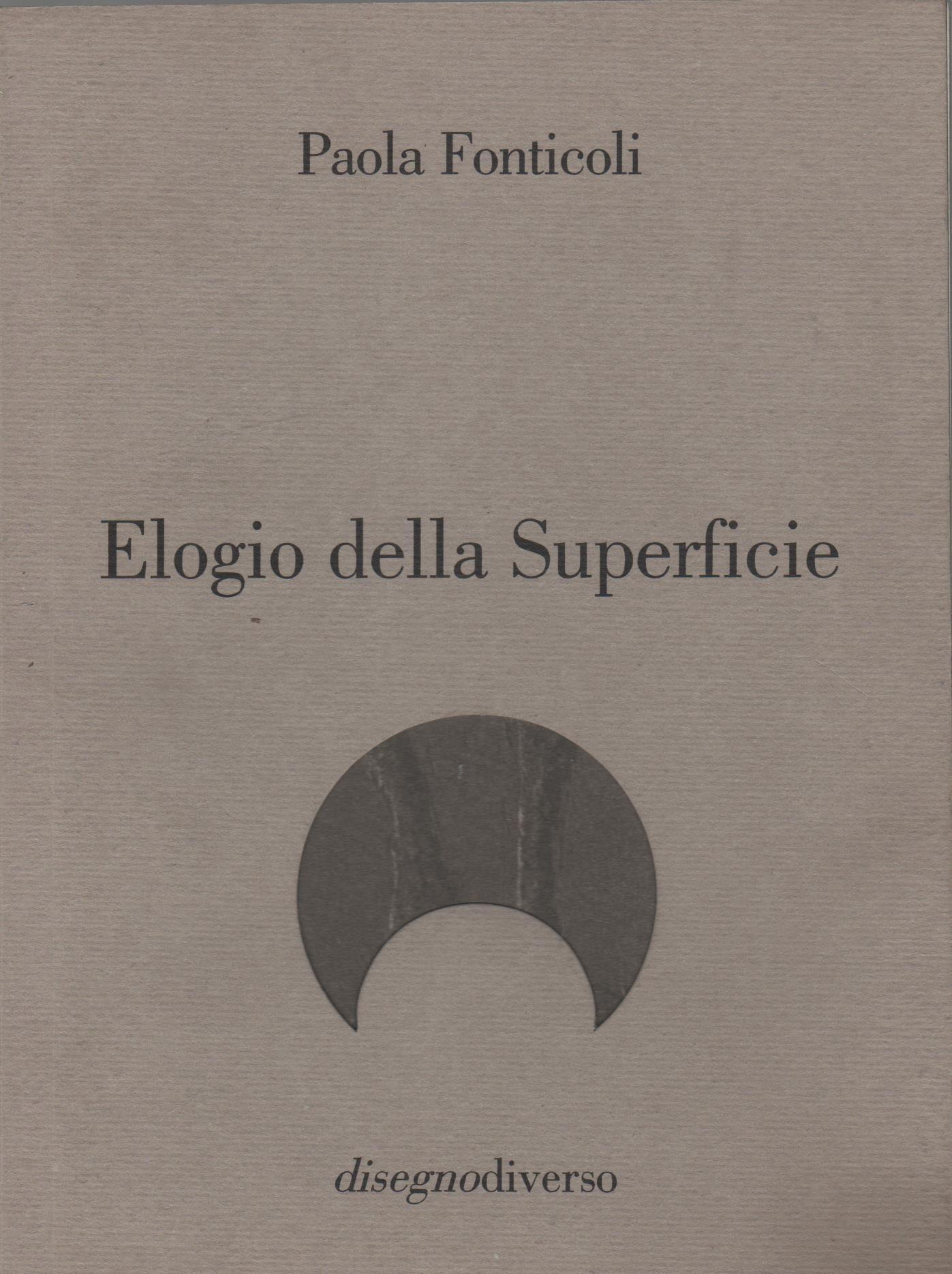 Elogio della superficie