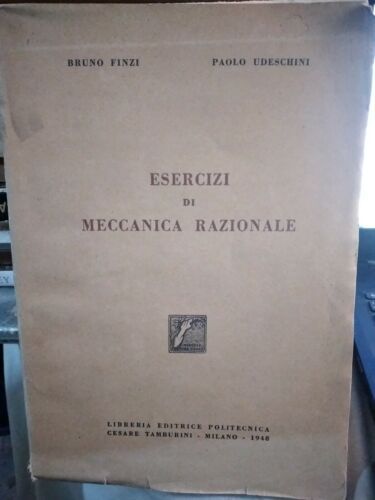 ESERCIZI DI MECCANICA RAZIONALE