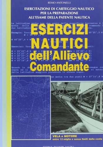 Esercizi nautici dell'allievo comandante