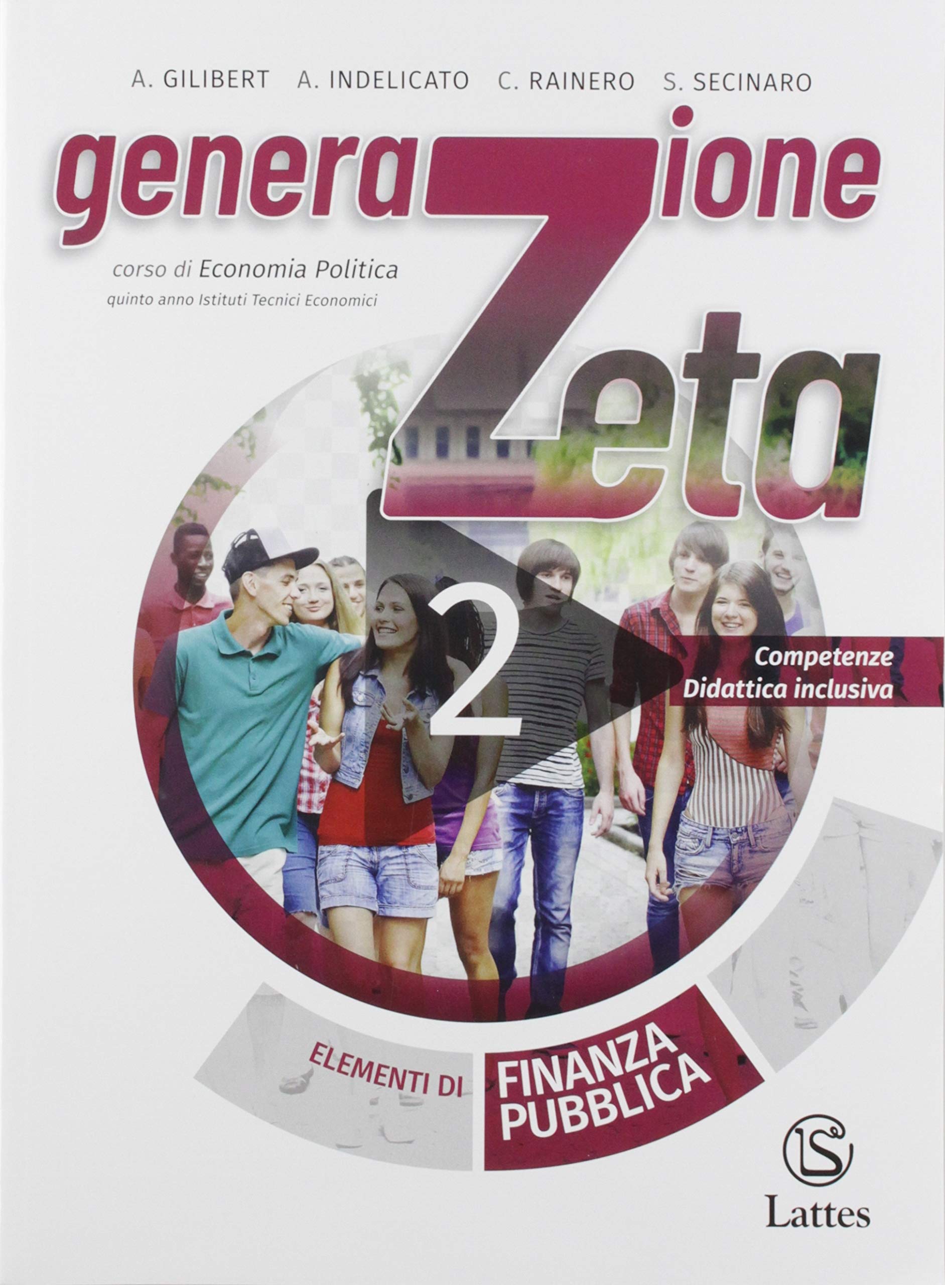 Finanza pubblica. Con Quaderno delle competenze, Diario alternanza scuola-lavoro e …