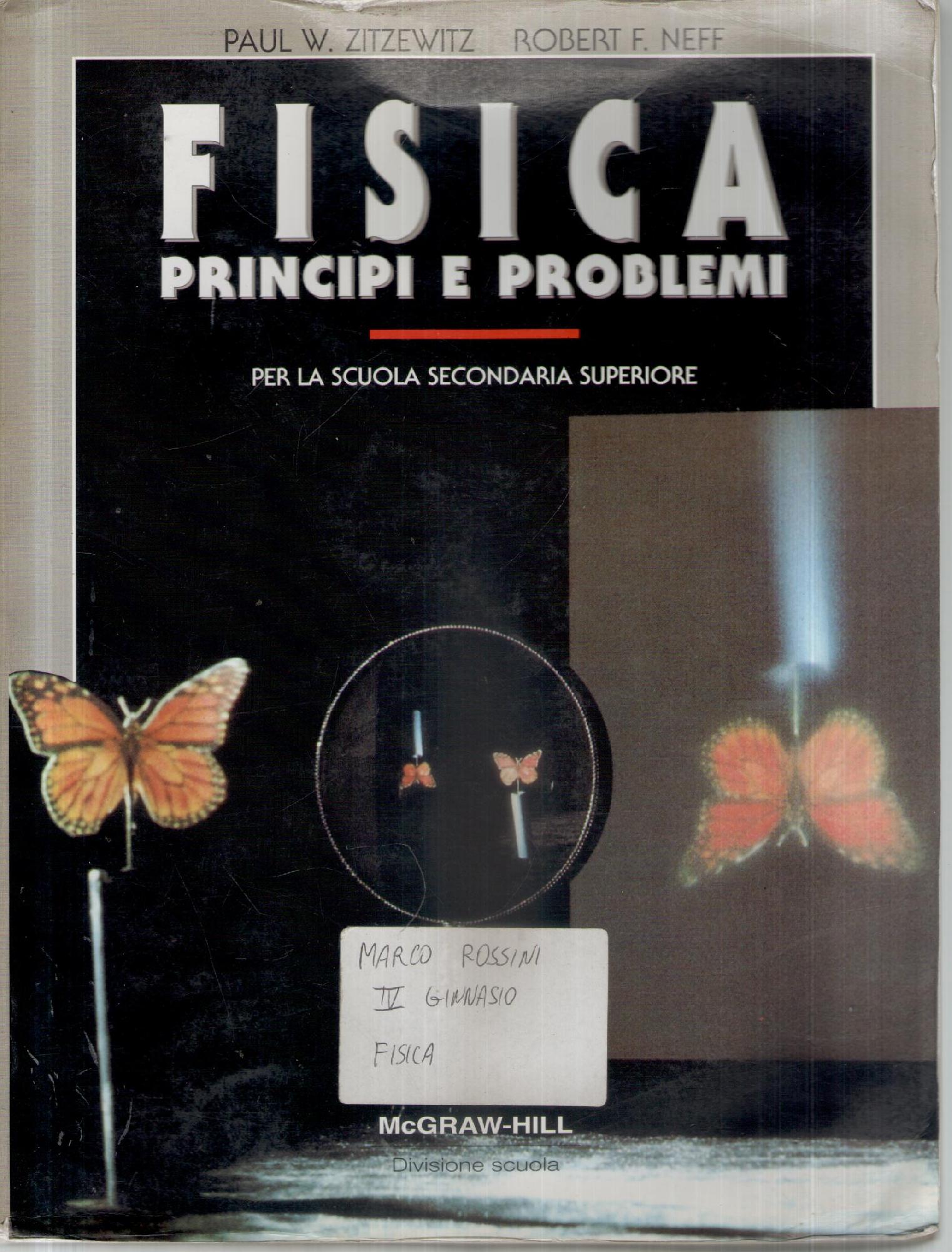 Fisica principi e problemi