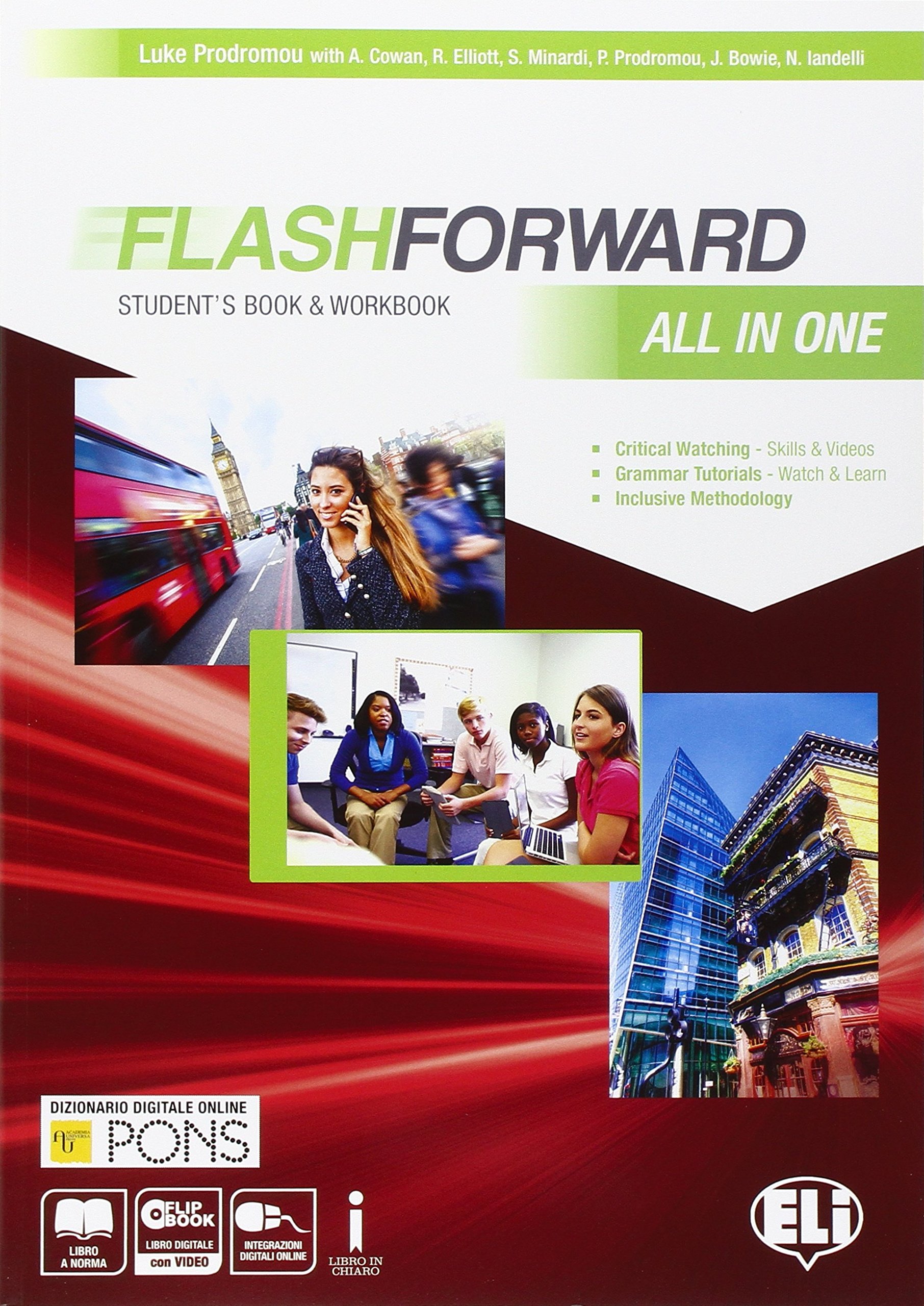 Flashforward all in one. Student's book-Workbook-Starter workout-Flip book. Con e-book. …