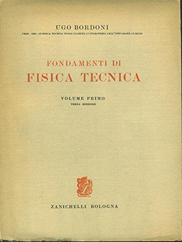 Fondamenti di fisica tecnica volume primo