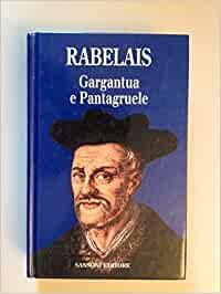GARGANTUA E PANTAGRUELE