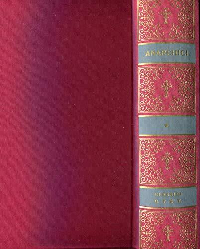 GLI ANARCHICI