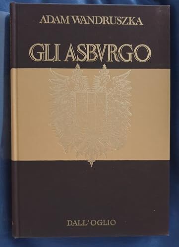 GLI ASBURGO