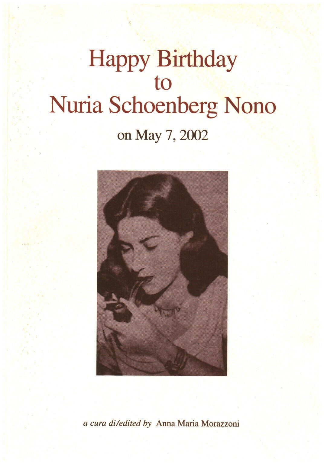 HAPPY BIRTHDAY TO NURIA SCHOENBERG NONO