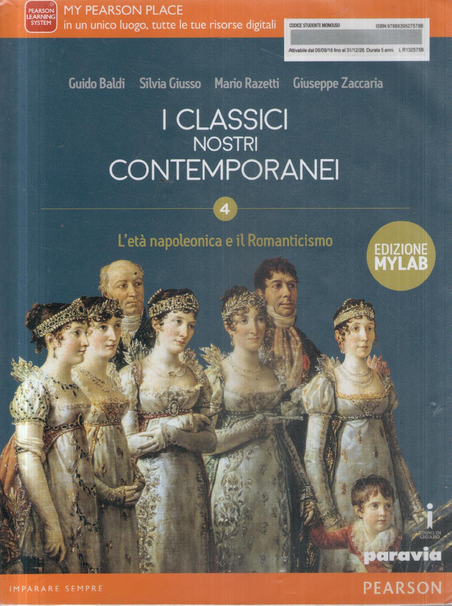 I classici nostri contemporanei. Nuovo esame di Stato. Per le …
