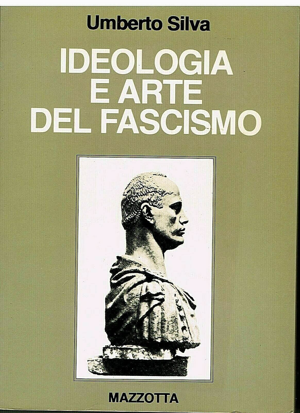 Ideologia e arte del fascismo