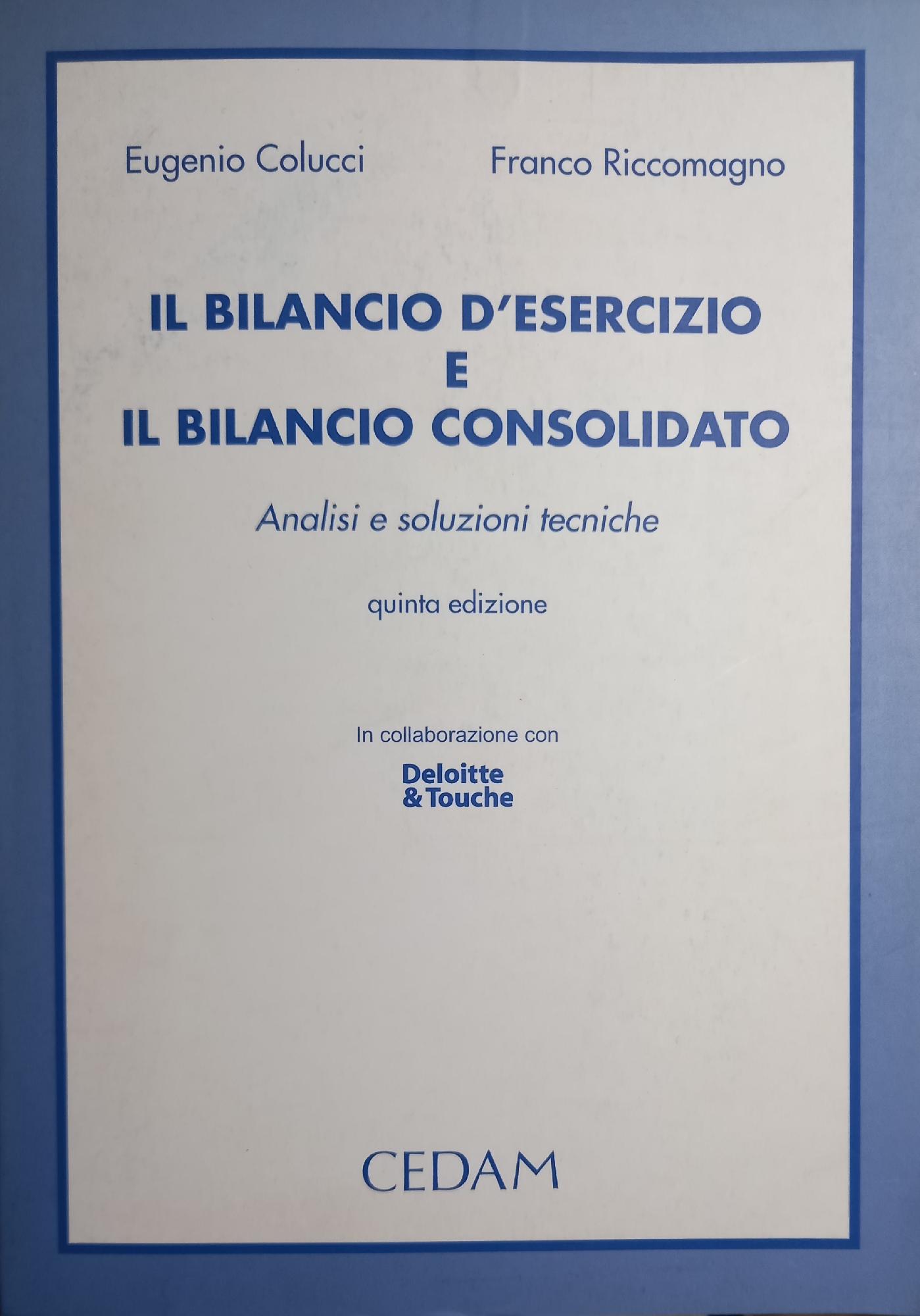 Il bilancio d'esercizio e il bilancio consolidato