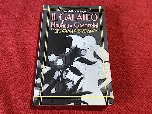Il galateo di brunella gasperini