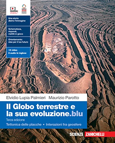 Il globo terrestre e la sua evoluzione.blu. Con Tettonica delle …