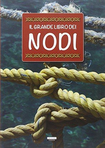 Il grande libro dei nodi