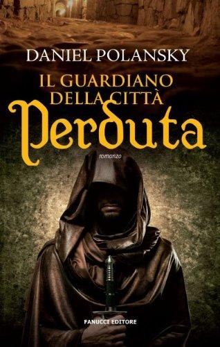 Il guardiano della città perduta : romanzo