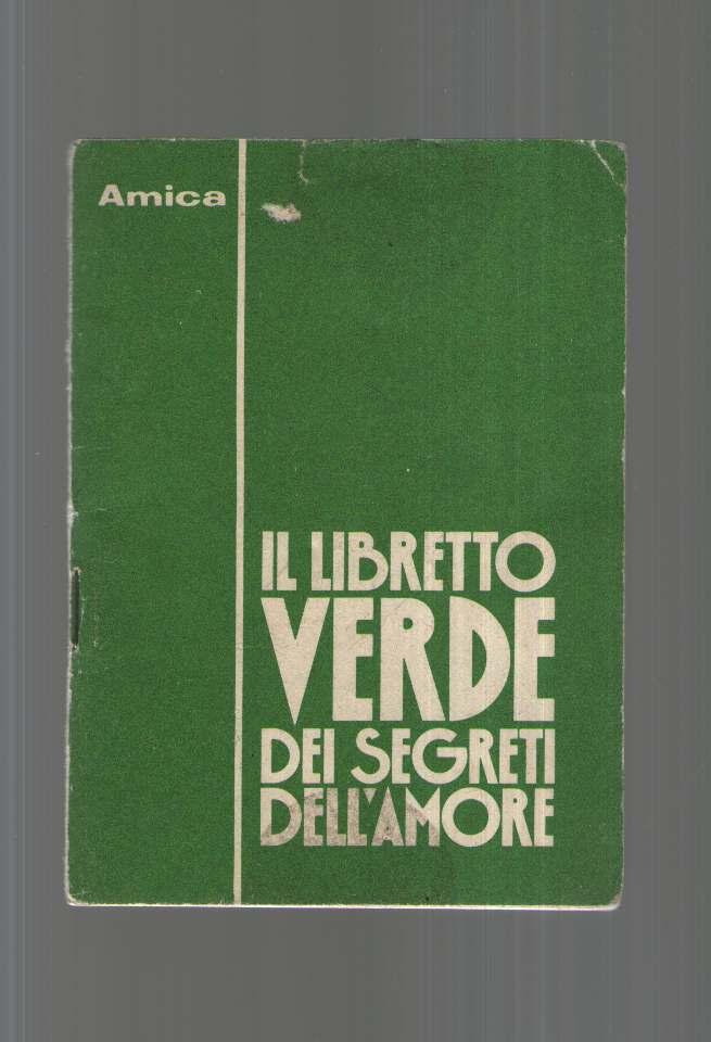 Il libretto verde deo segreti dell'amore