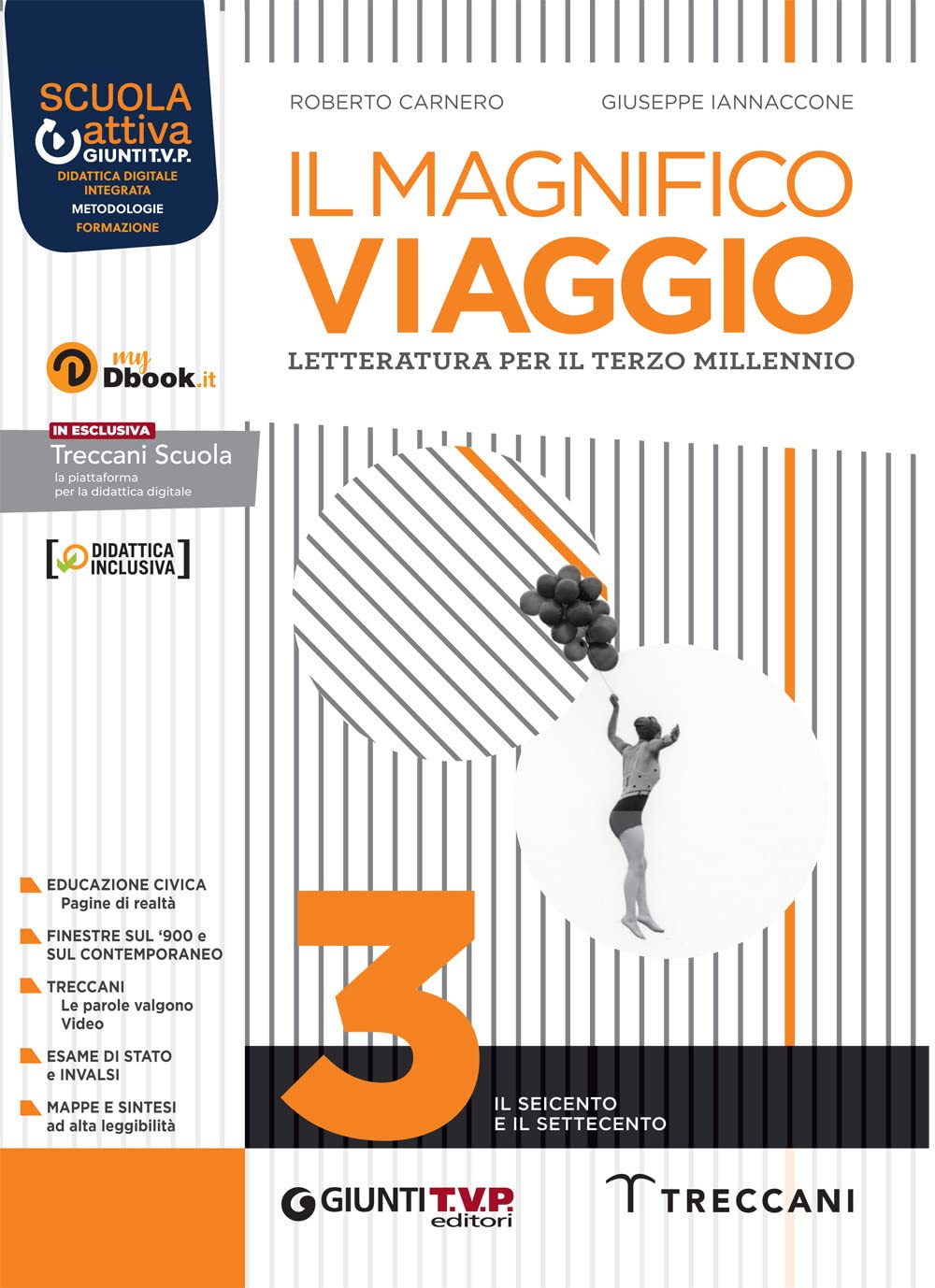 Il magnifico viaggio. Per le Scuole superiori. Con e-book. Con …
