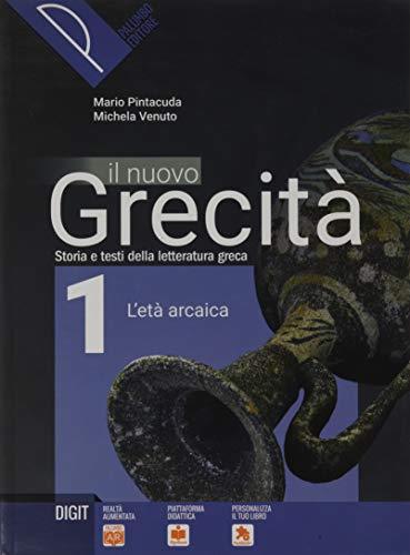 Il nuovo grecità. Storia e testi della letteratura greca. Per …