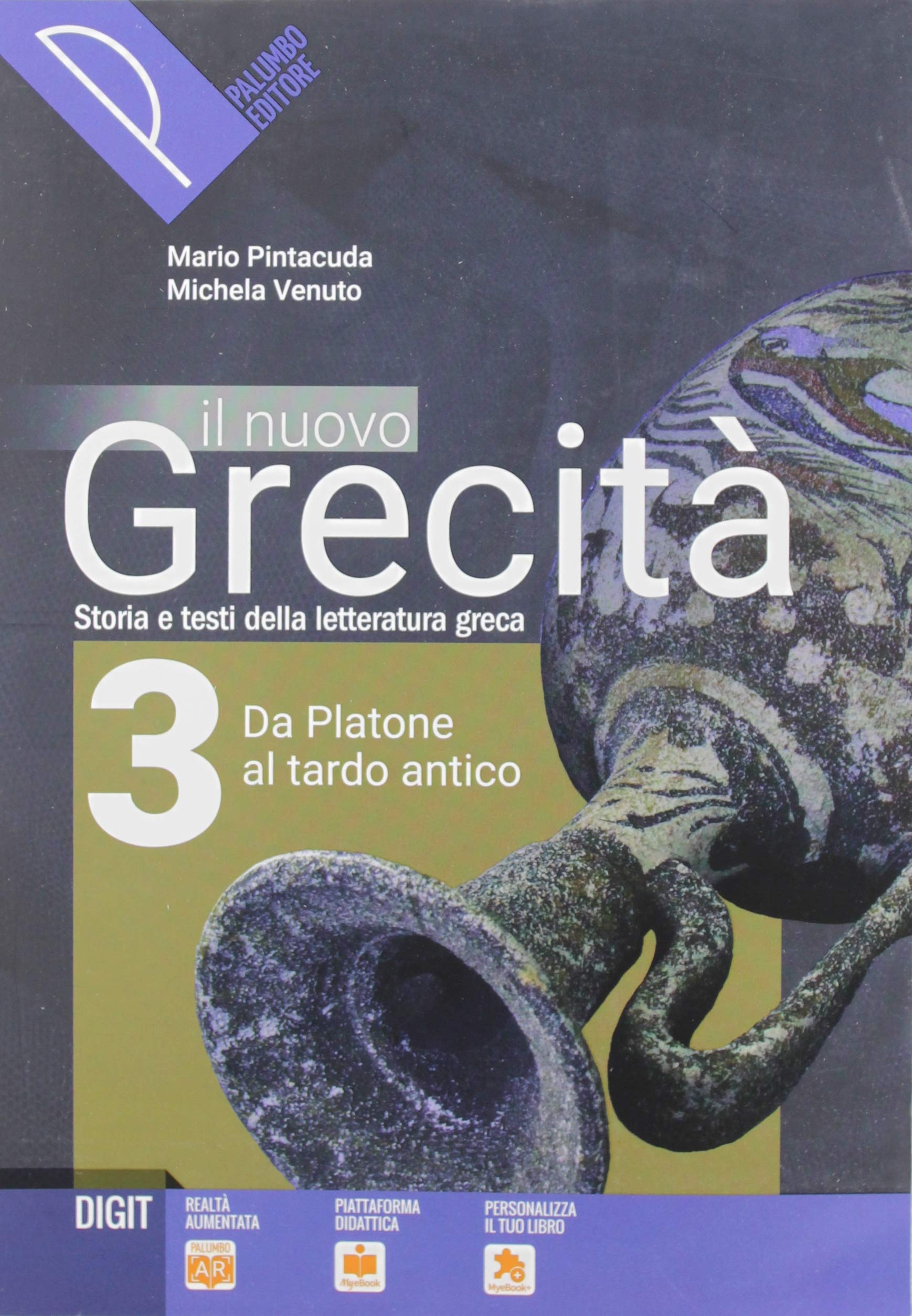 Il nuovo grecità. Storia e testi della letteratura greca. Per …
