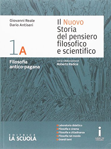 Il nuovo Storia del pensiero filosofico e scientifico. Vol. 1A-1B. …